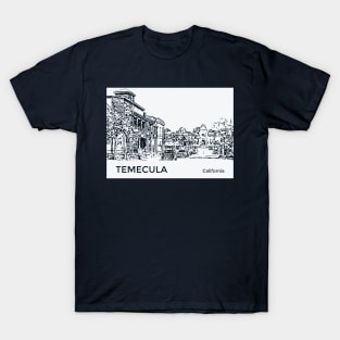 Temecula California T-Shirt